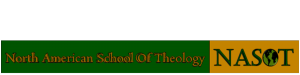 NASOT - North American School of Theology